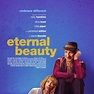 Eternal Beauty - Película 2018 - SensaCine.com