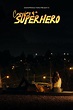 Confessions of a Superhero (2022) - IMDb
