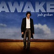 Awake - Album by Josh Groban | Spotify
