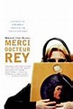 Merci Docteur Rey - Película 2003 - SensaCine.com