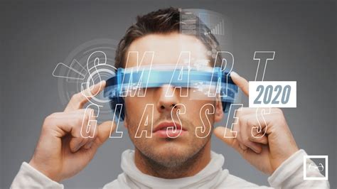 top 5 smart glasses in 2020 youtube
