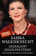 Sahra Wagenknecht: "Krieg gegen den Terror ist eine unglaubliche ...