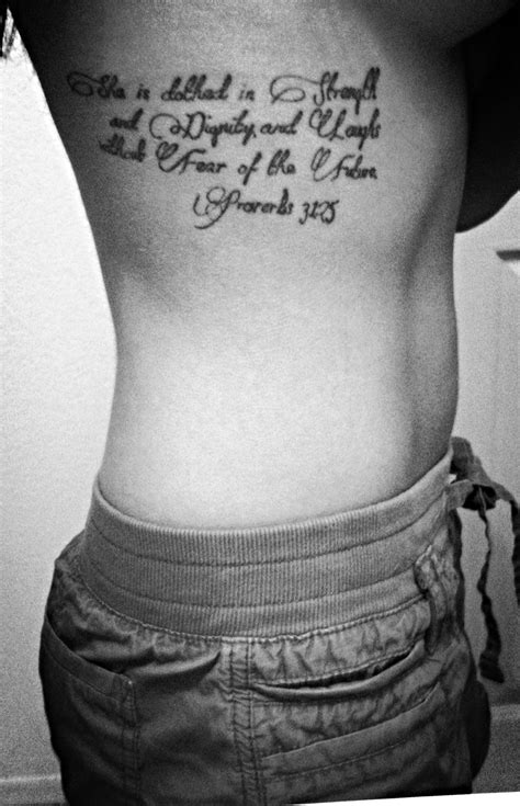 My 3rd tattoo, Proverbs 31:25 on my ribs | Tattoos, Tattoo quotes