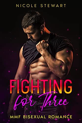 Fighting For Three Mmf Bisexual Romance English Edition Ebook