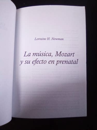La Música Mozart Y Su Efecto En Prenatal Lorraine H Newman Mercadolibre