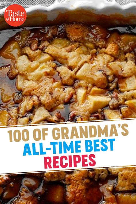 100 of Grandma's All-Time Best Recipes in 2020 | Recipes ...