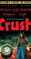 Crush (1992) - IMDb