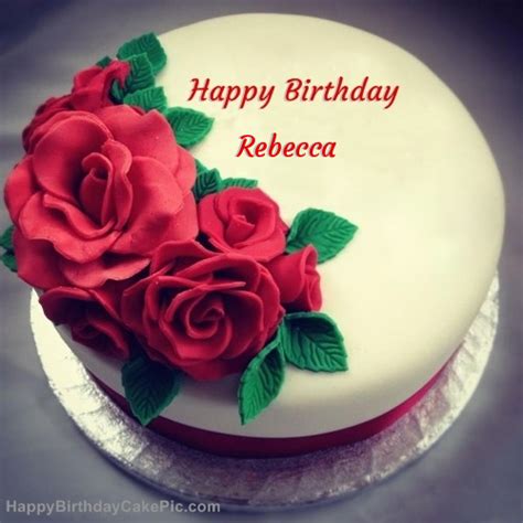 Roses Birthday Cake For Rebecca