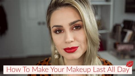 How To Make Your Makeup Last All Day Youtube