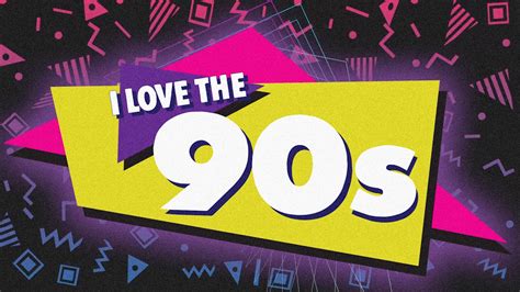 We Love The 90s Wsge