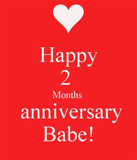 Happy 2 Months Anniversary Babe Anniversary Quotes For Girlfriend