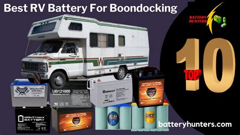 List Of The Best Rv Battery For Boondocking Updated Picks For 2022