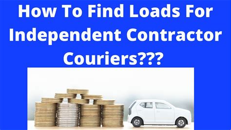 How To Find Loads For 1099 Independent Contractor Courier Drivers