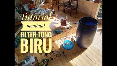 We did not find results for: TUTORIAL CARA MEMBUAT FILTER TONG BIRU KOLAM KOI STEP BY STEP UNTUK PEMULA - YouTube
