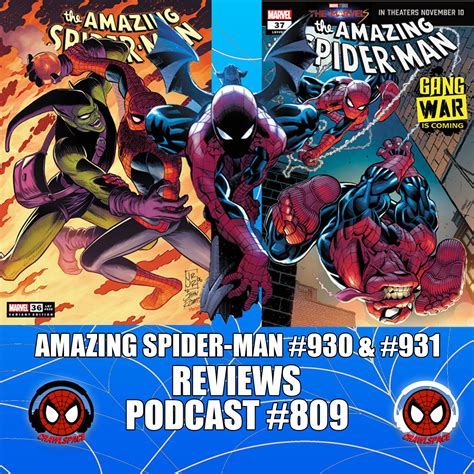 Podcast 809 Amazing Spider Man 930 And 931 Reviews Spider Man Crawlspace