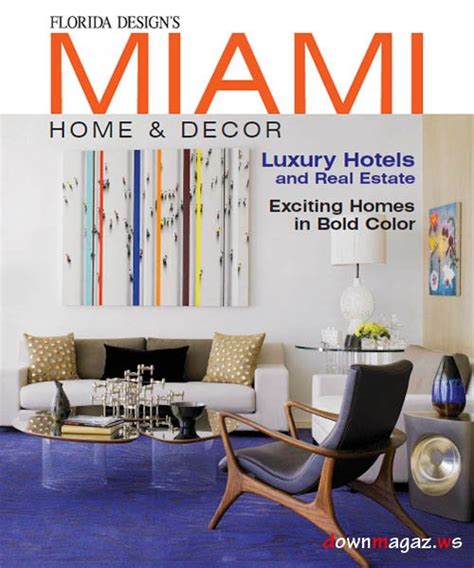 Miami Home And Decor Vol8 No2 Download Pdf Magazines Magazines