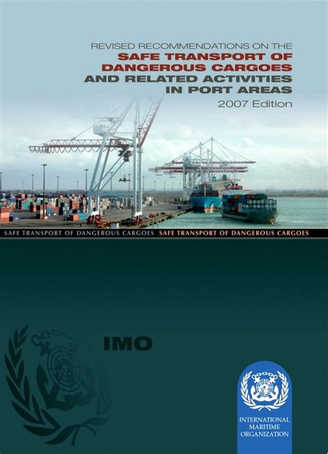 Revised Recommendations On The Safe Transport Of Dangerous Cargoes And