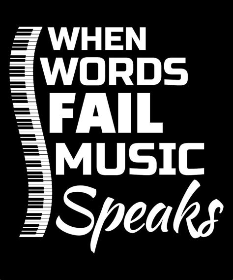 Where Words Fail Music Speaks For Classic Music Piano Player Digital Art By Tom Schiesswald