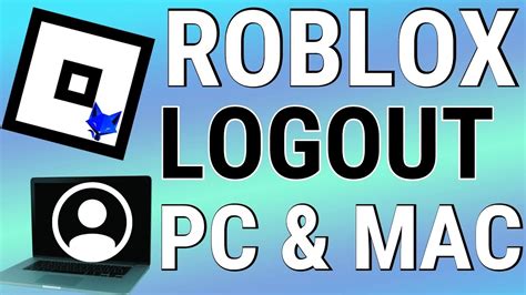 How To Sign Out Of Roblox On Pc And Mac Youtube