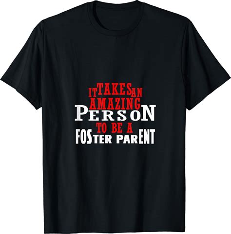 Foster Parent Mom Dad Amazing Foster Care T Shirt