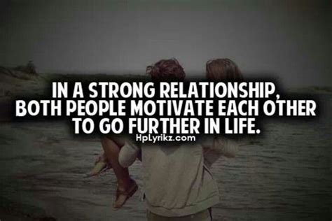 Strong Relationship Quotes Inspirational Relationship Quotes With