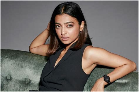 Radhika Apte On Nude Pics And Stripping For Parched I Realised There