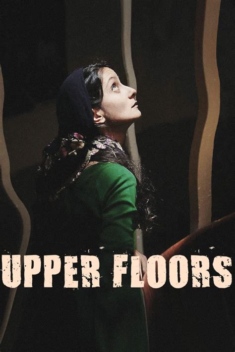 Upper Floors 2016 Posters — The Movie Database Tmdb