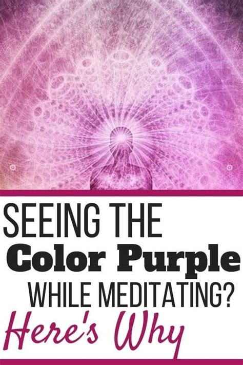 Seeing Purple During Meditation? Here's Why - Self Development Journey