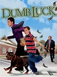 Dumb Luck - Movie Reviews
