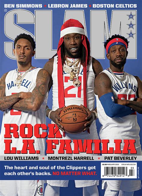 Rock L A Familia Lou Williams Montrezl Harrel Pat Beverley SLAM