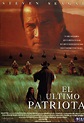 m@g - cine - Carteles de películas - EL ULTIMO PATRIOTA - The patriot ...