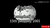 Wikipedia | Launched on 15th January, 2001 | Online encyclopedia ...