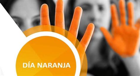 La campaña del día naranja, cuyo lema es únete para poner fin a la violencia contra las mujeres, consiste en llevar una prenda naranja los días 25 de cada mes. ¿Por qué el "Día Naranja" para erradicar la violencia ...