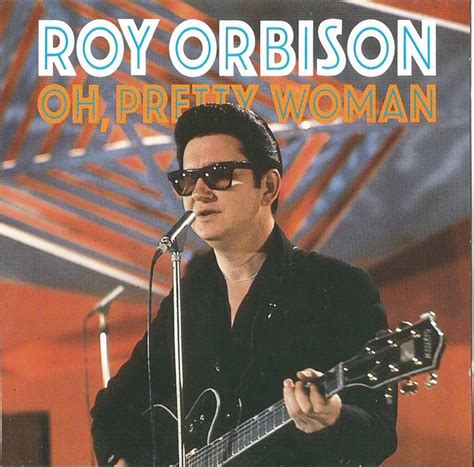 Roy Orbison Oh Pretty Woman 1992 Cd Discogs