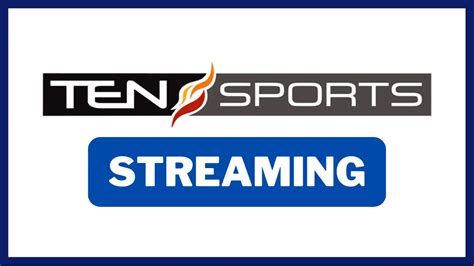 Ten Sports Live Streaming Ipl 2024 Ban V Sl