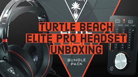 Turtle Beach Elite Pro Headset And Tactical Audio Controller Unboxing