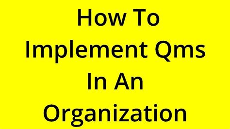 Solved How To Implement Qms In An Organization Youtube