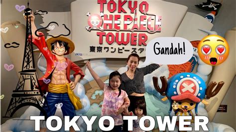 Tokyo One Piece Tower Luv Mariam Youtube