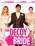 The Decoy Bride - Película 2011 - SensaCine.com