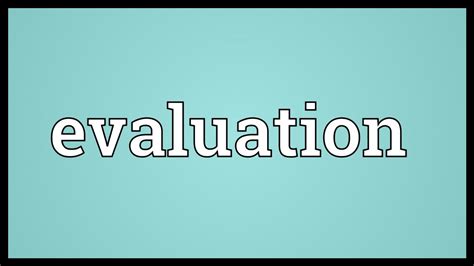 Evaluation Meaning - YouTube