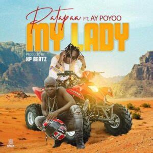 Teni, a nigerian recording artist and dr dolor entertainment star girl, has released a new single titled fbi. Download MP3: Patapaa - My Lady Ft AY Poyoo | Ndwompafie.net