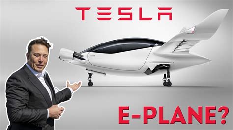 Is Tesla Working On An Electric Airplane Youtube
