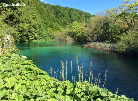 10 Conseils Pour Visiter Les Lacs De Plitvice En Croatie