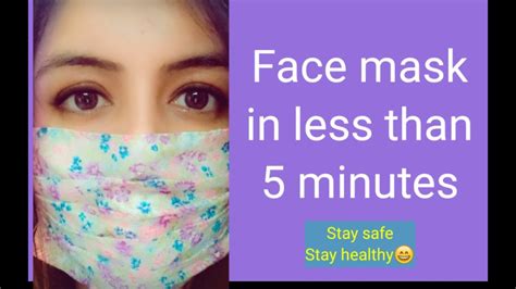 Easy Face Mask In 5 Minuteshow To Make Face Mask Quicklydiy Mask