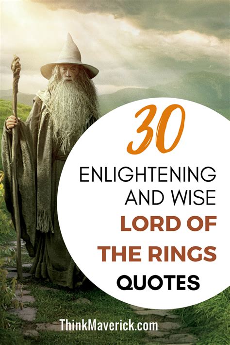 30 Enlightening And Wise Lord Of The Rings Quotes Thinkmaverick