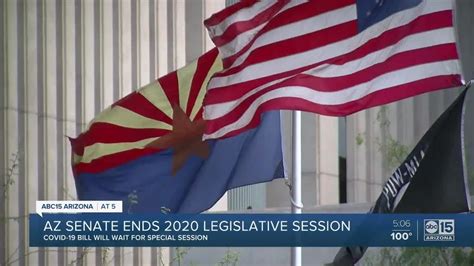 Arizona Ends 2020 Legislative Session Youtube