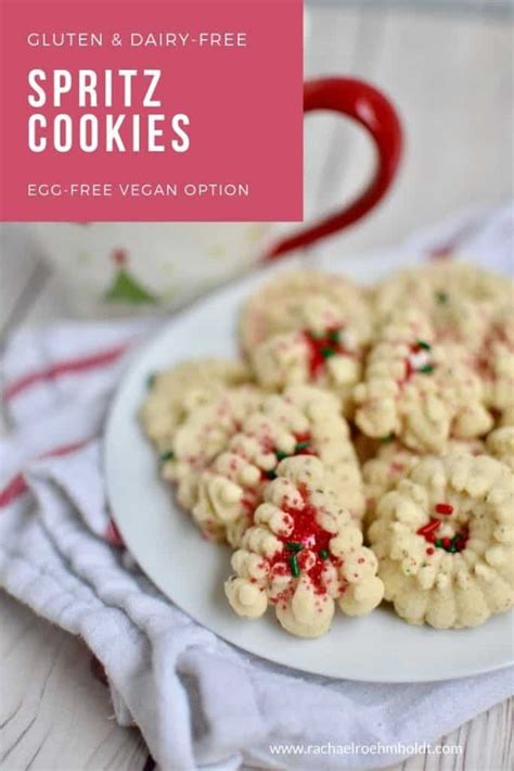 Gluten And Dairy Free Spritz Cookie Recipe Rachael Roehmholdt