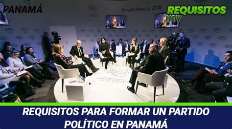 Conoce Los Requisitos Para Formar Un Partido Pol Tico En Panam