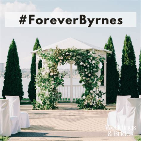 200 Best Byrne Wedding Hashtags Weddings And Brides