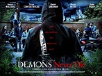 Demons Never Die : Extra Large Movie Poster Image - IMP Awards